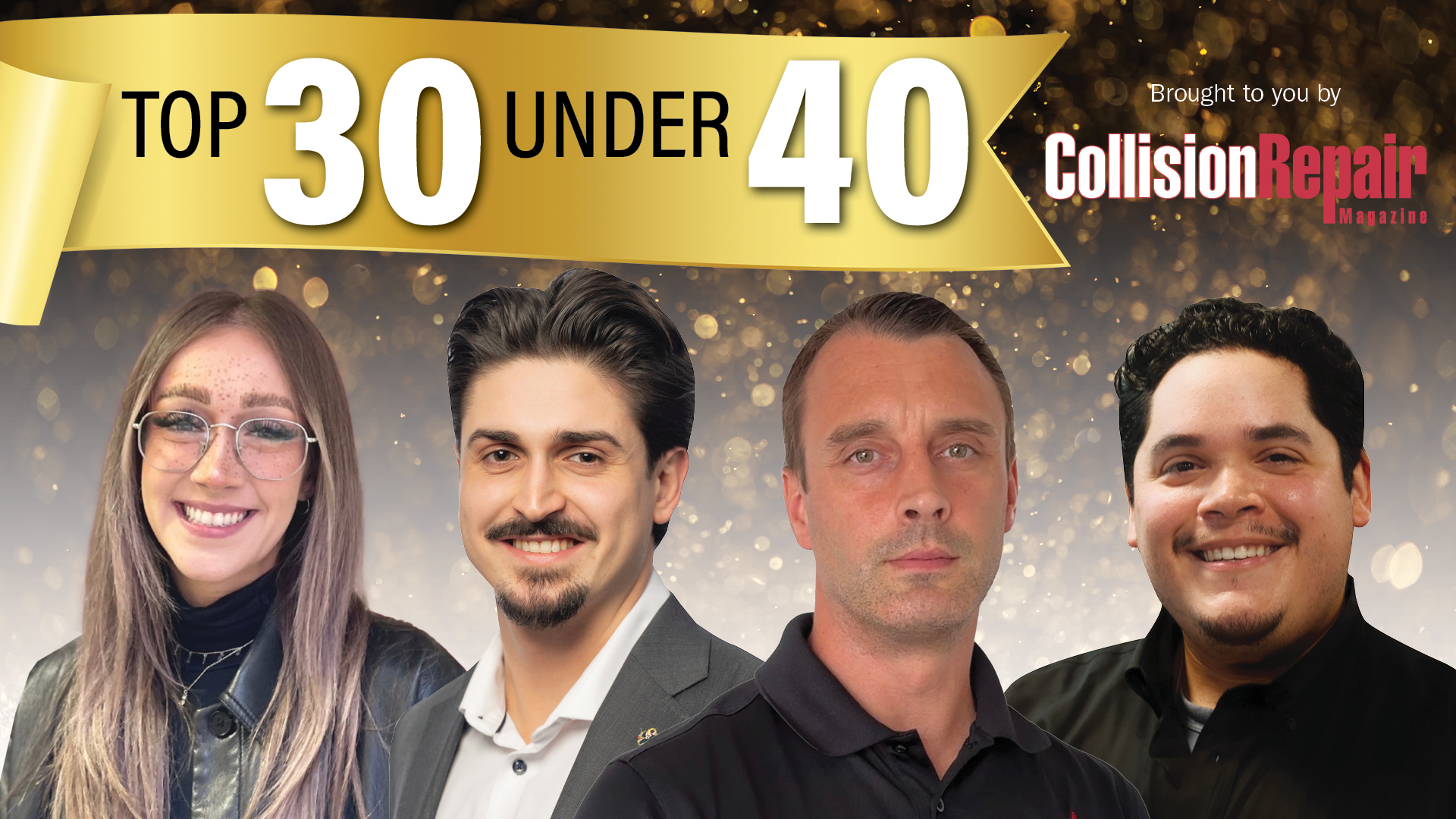 Top 30 Under 40 professionals from Collision Repair Magazine