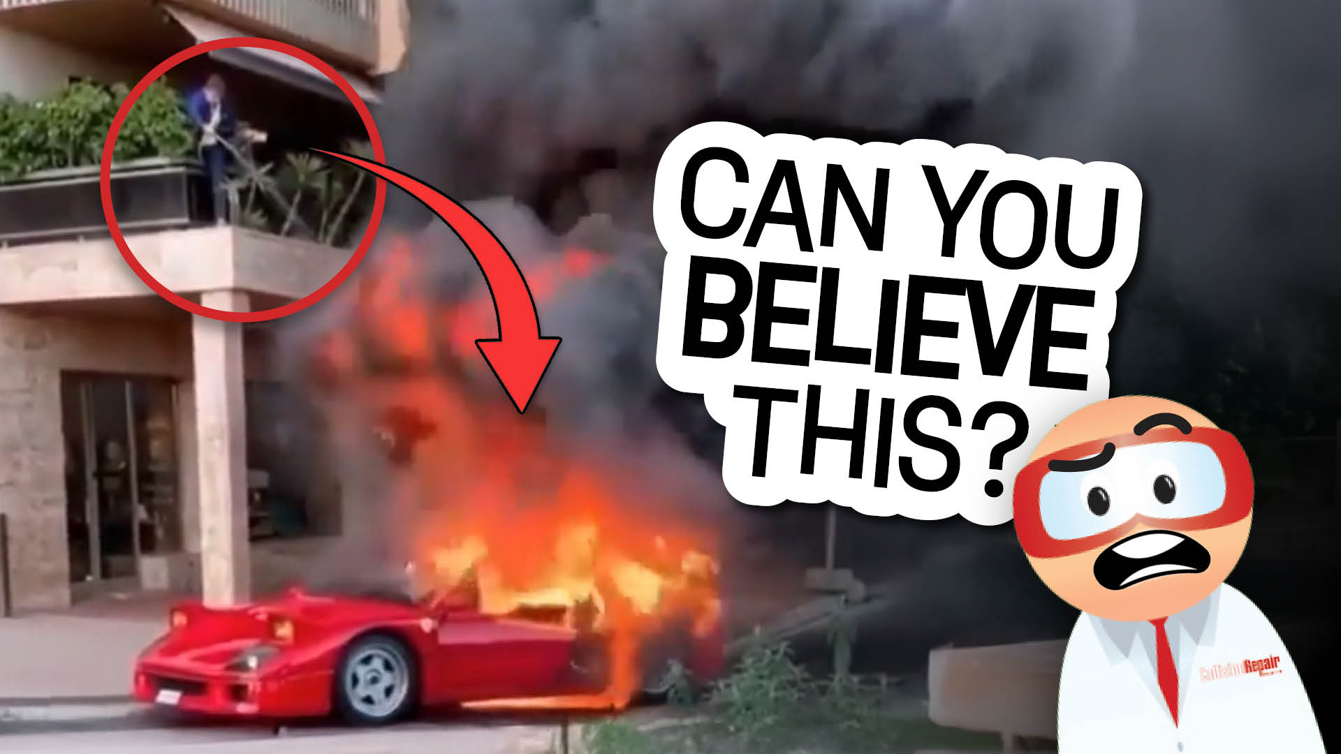 Red sports car engulfed in flames with smoke, person watching from balcony
