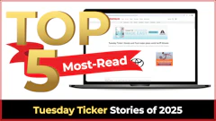 Top 5 Most-Read Tuesday Ticker Stories of 2025 graphic with laptop display