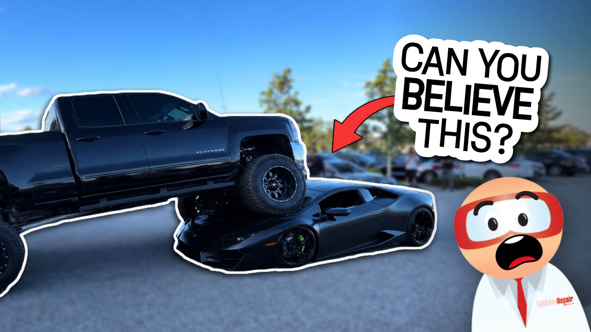 Silverado truck parked on top of black sports car with shocked cartoon character saying 'Can you believe this?'