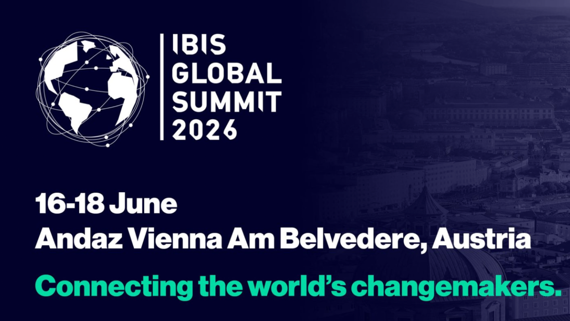 IBIS Global Summit 2026 logo featuring a geometric globe icon with event details: June 16-18 in Vienna, Austria