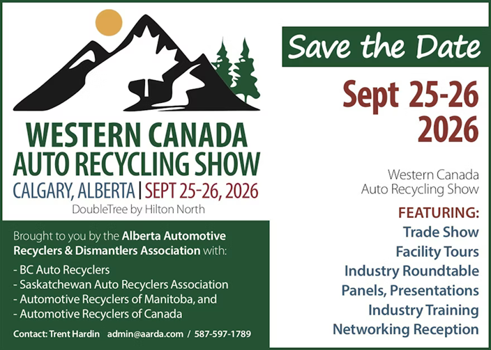 Western Canada Auto Recycling Show poster for Sept 25-26, 2026 in Calgary, Alberta, featuring trade show, facility tours, and industry panels.