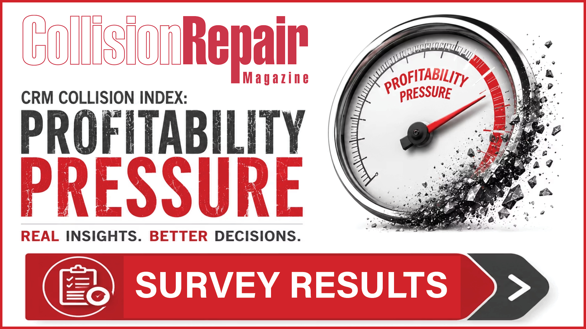 Collision Repair Magazine CRM Collision Index profitability pressure survey results with gauge graphic