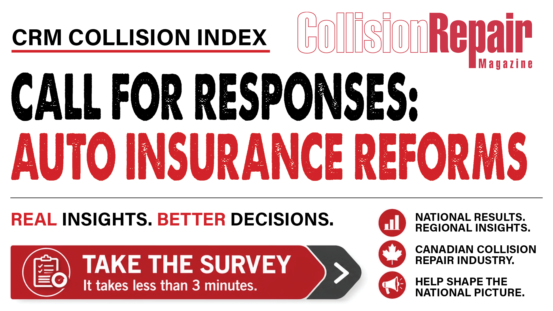 CRM Collision Index survey call for responses on auto insurance reforms with Collision Repair Magazine branding