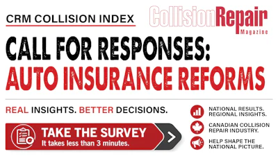 CRM Collision Index survey call for responses on auto insurance reforms with Collision Repair Magazine branding