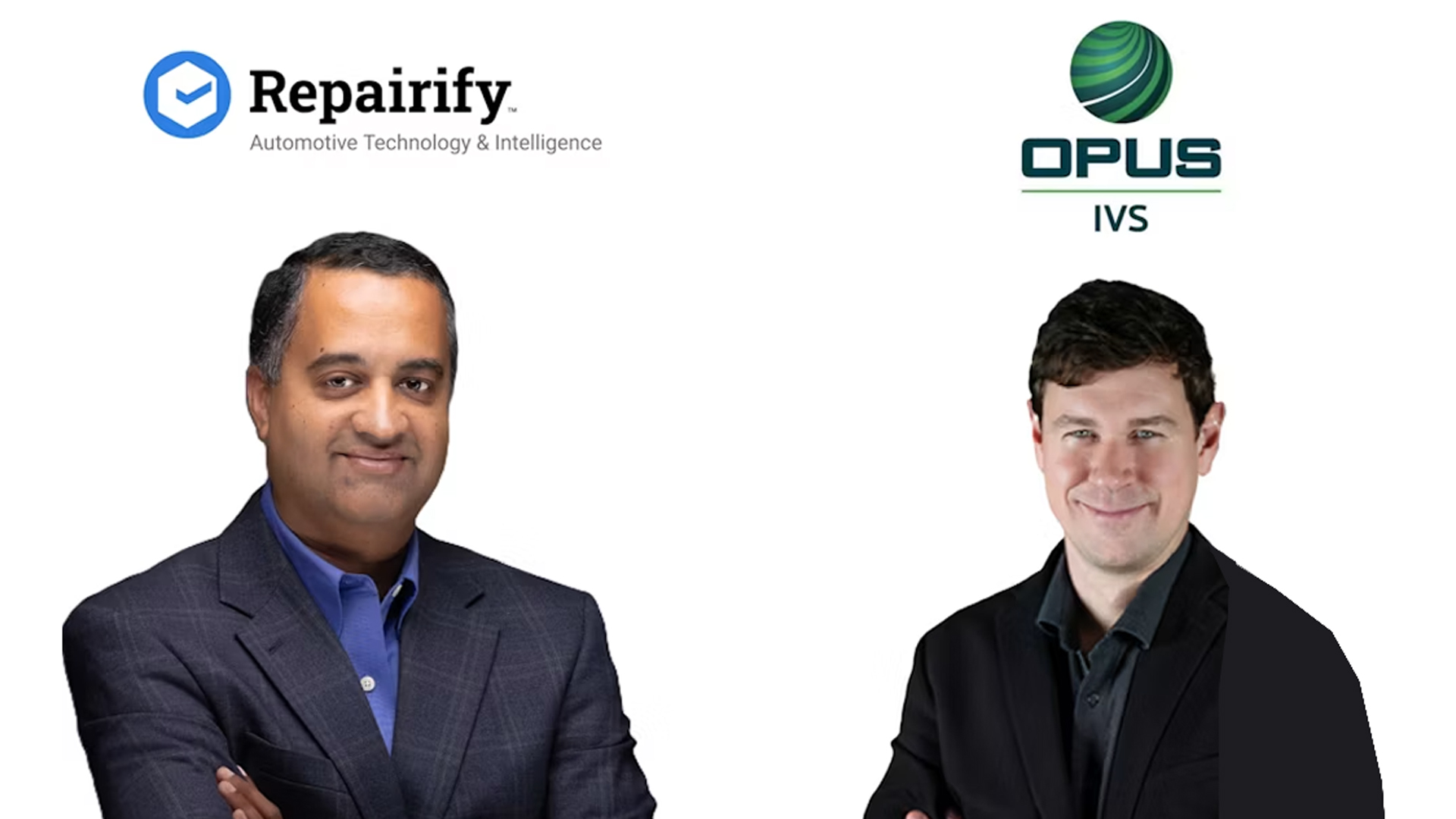 Two business executives representing Repairify and OPUS IVS automotive technology companies