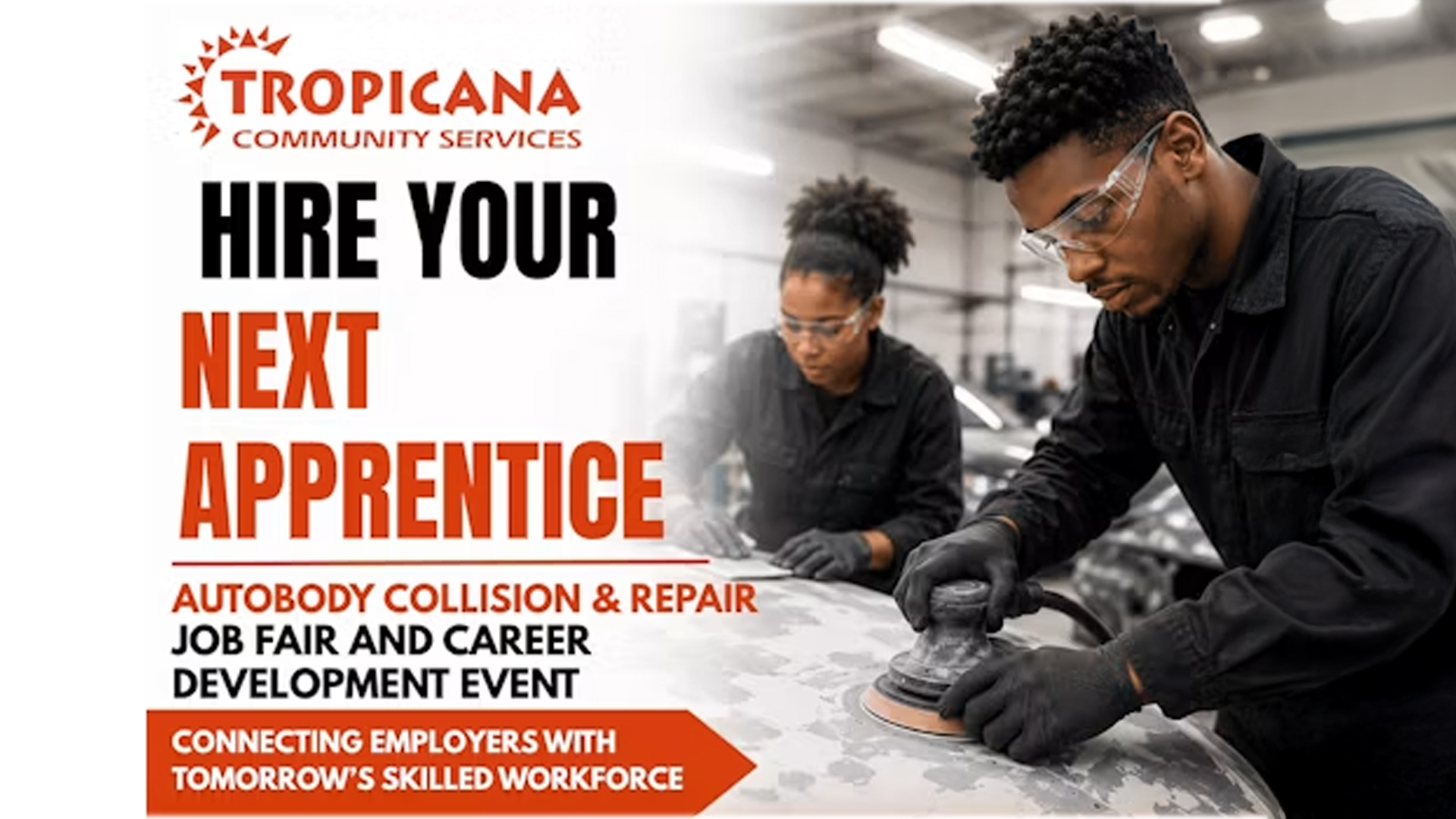 Tropicana Community Services apprenticeship job fair for autobody collision and repair featuring young workers training in a shop